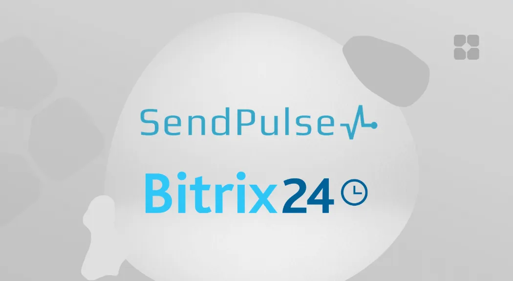 Cover of the article about Bitrix24 and SendPulse